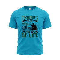 Load image into Gallery viewer, Fishing Is a Way of Life – Fishing T-Shirt