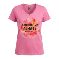 Load image into Gallery viewer, I Am With You Always – Matthew 28:20 Women’s Christian V-Neck T-Shirt